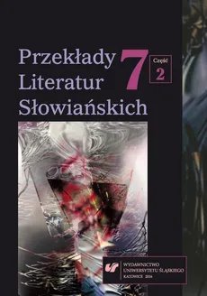 „Przekłady Literatur Słowiańskich” 2016. T. 7. Cz. 2 - 18 Bibliografia przekładów literatury polskiej w Słowacji w 2015 roku