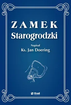 Zamek starogrodzki - Jan Doering