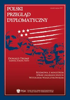 Polski Przegląd Dyplomatyczny 2/2016 - Polska–Niemcy: ćwierć wieku zbliżenia - Benjamin Conrad, Hieronim Grala, James L. Jones Jr., Jan Claas Behrends, Janusz Onyszkiewicz, Julia Michalak, Krzysztof Kloc, Magdalena Maria Kenig-Witkowska, Olaf Osica, Robert Kupiecki, Roman Kużniar, Ryszard Stemplowski, Sławomir Dębski, Tomasz Grzegorz Grosse, Tomasz Szatkowski, Zbigniew Lewicki