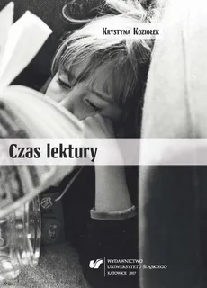 Czas lektury - 01  Czas lektury - Krystyna Koziołek