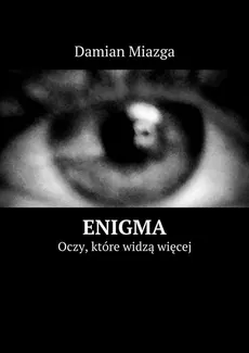 Enigma - Damian Miazga