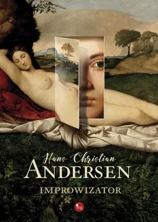 Improwizator - Hans Christian Andersen