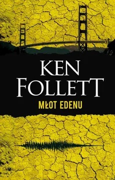 Młot Edenu - Ken Follett