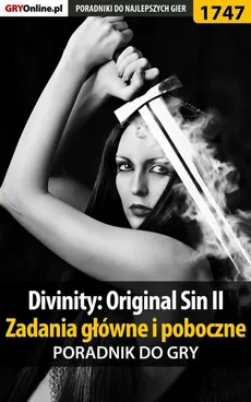 Divinity: Original Sin II - Zadania główne i poboczne - poradnik - Agnieszka Adamus, Łukasz Wiśniewski