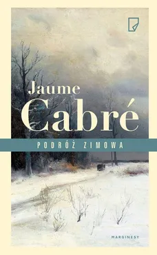 Podróż zimowa - Anna Sawicka, Jaume Cabré