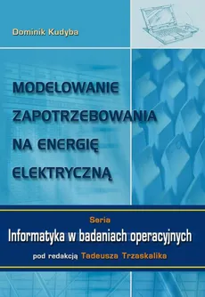 Modelowanie zapotrzebowania na energię elektryczną - Dominik Kudyba