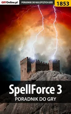 SpellForce 3 - poradnik do gry - Sara Temer