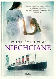 Niechciane - Outlet - Iwona Żytkowiak