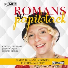 Romans w papilotach - Elżbieta Narbutt, Maria Biłas-Najmrodzka