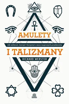 Amulety i talizmany - Richard Webster