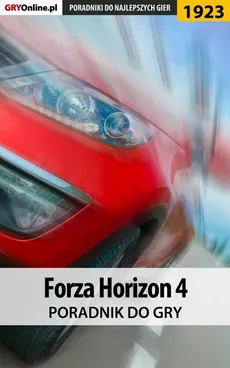 Forza Horizon 4 - poradnik do gry - Dariusz "DM" Matusiak