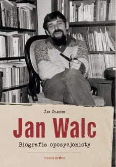 Jan Walc - Jan Olaszek