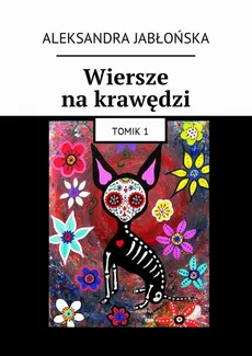 Wiersze na krawędzi - Aleksandra Jabłońska