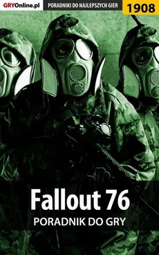 Fallout 76 - poradnik do gry - Natalia Fras, Radosław Wasik