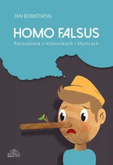 Homo falsus - Jan Borkowski