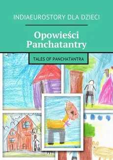 Opowieści Panchatantry - Opracowanie zbiorowe