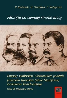 Filozofia po ciemnej stronie mocy - Outlet - Radosław Kuliniak, Mariusz Pandura, Łukasz Ratajczak