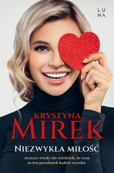 Niezwykła miłość - Outlet - Krystyna Mirek