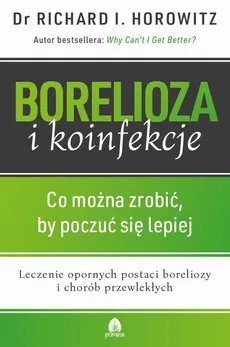 Borelioza i koinfekcje - Richard I. Horowitz