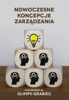 Nowoczesne koncepcje zarządzania - Marek Andrzej Żur: Prosumpcja jako proces optymalizowania konsumpcji i trend implikujący gospodarkę współdzieloną