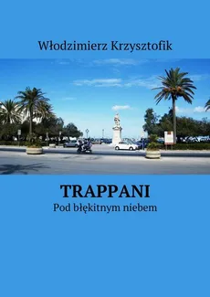 Trappani - Włodzimierz Krzysztofik