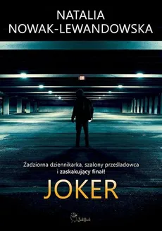 Joker - Natalia Nowak-Lewandowska