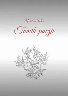 Tomik poezji - Natalia Solka