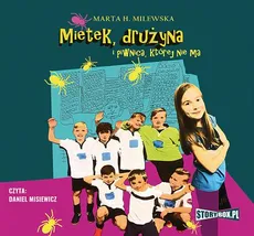 Mietek, drużyna i piwnica, której nie ma - Marta H. Milewska