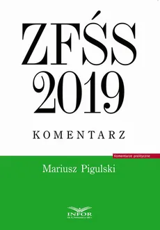 ZFŚS 2019 komentarz - Mariusz Pigulski