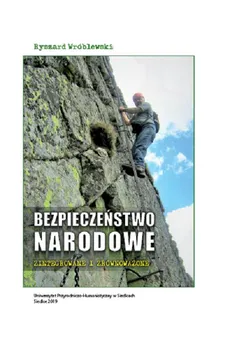 Bezpieczeństwo narodowe zintegrowane i zrównoważone - Ryszard Wróblewski