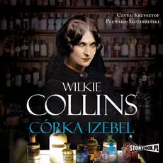 Córka Izebel - Wilkie Collins