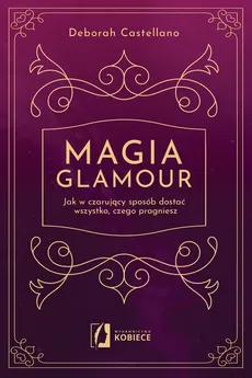 Magia glamour - Deborah Castellano