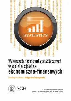 Wykorzystanie metod statystycznych w opisie zjawisk ekonomiczno-finansowych
