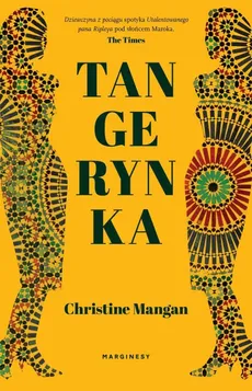 Tangerynka - Agnieszka Wilga, Christine Mangan