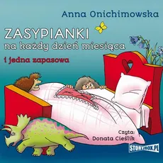 Zasypianki na każdy dzień miesiąca - Anna Onichimowska
