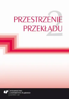 Przestrzenie przekładu T. 2 - 30_WUS_2017_Przestrzenie przekładu T2_Markusik_O błędach tłumaczeniowych....pdf