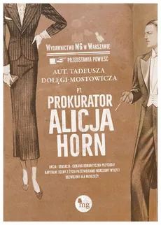 Prokurator Alicja Horn - Tadeusz Dołęga-Mostowicz