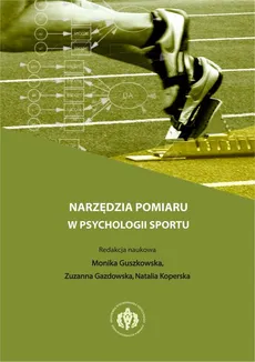 Narzędzia pomiaru w psychologii sportu - Opracowanie zbiorowe