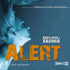 Alert - Bartłomiej Basiura