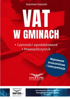 VAT w gminach. Czynności opodatkowane.Prewspółczynnik - Radosław Kowalski