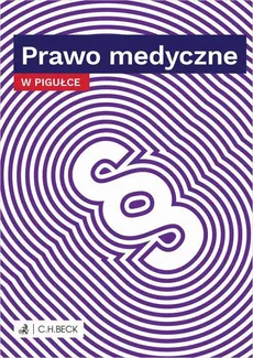 Prawo medyczne w pigułce - Wioletta Żelazowska