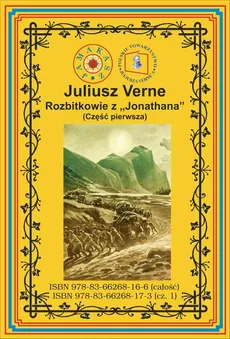 Rozbitkowie z "Jonathana" Część 1 - Juliusz Verne