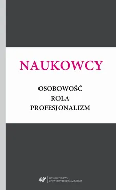 Naukowcy. Osobowość, rola, profesjonalizm - 05. Rafał Blazy: Rola i powołanie uczonych — architekta i urbanisty