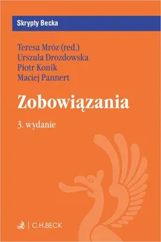 Zobowiązania. Wydanie 3 - Maciej Pannert, Piotr Konik, Teresa Mróz, Urszula Drozdowska