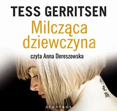 Milcząca dziewczyna - Tess Gerritsen