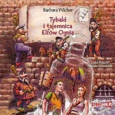 Tybald i tajemnica Elfów Ognia - Barbara Wicher