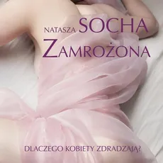 Zamrożona - Natasza Socha