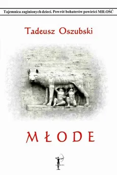 Młode - Tadeusz Oszubski