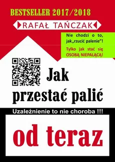 Jak przestać palić od TERAZ - Rafał Tańczak
