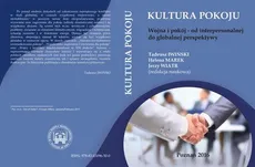 Wojna i pokój – od interpersonalnej do globalnej perspektywy - ZNACZENIE REGIONÓW PRZYGRANICZNYCH W MYŚL WYBRANYCH UJĘĆ TEORETYCZNYCH ROZWOJU REGIONALNEGO